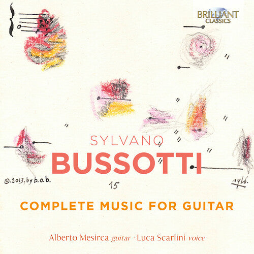 Bussotti: Complete Music For Guitar