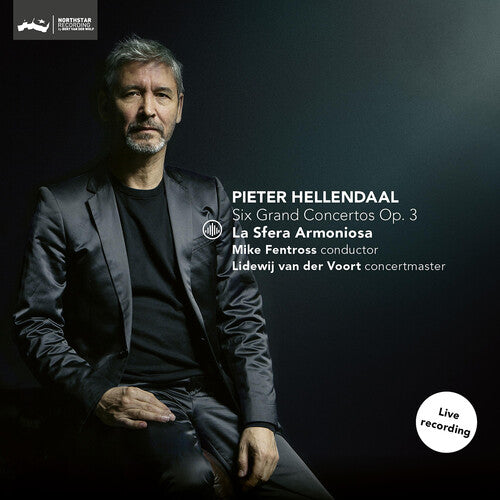 Hellendaal: Six Grand Concertos, Op. 3