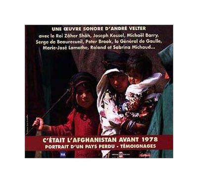 C'ETAIT L'AFGHANISTAN AVANT 19