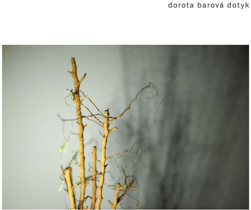 Barova: Dotyk  Dorota Barova, Miroslav Chyska, Milos Klapste