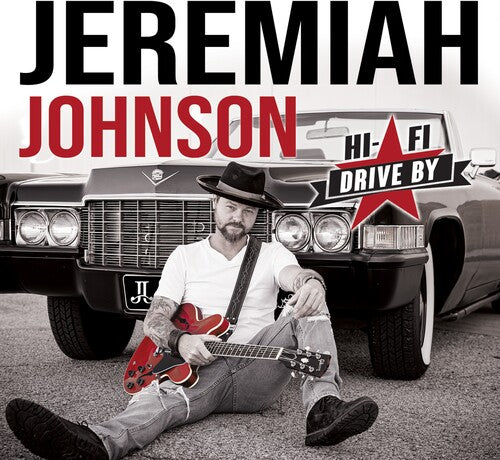 Hi-fi Drive By / Jeremiah Johnson