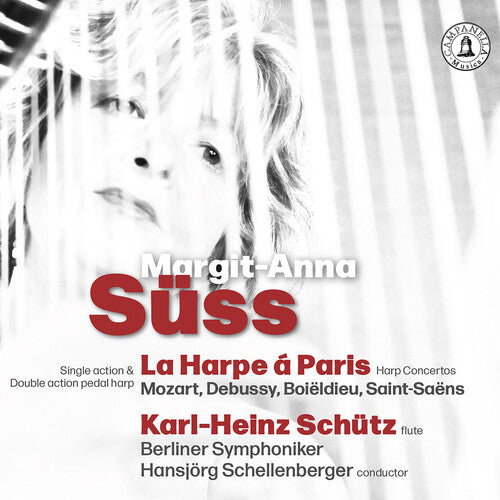 Boieldieu, Debussy, Mozart & Saint-Saens: La Harpe a Paris -
