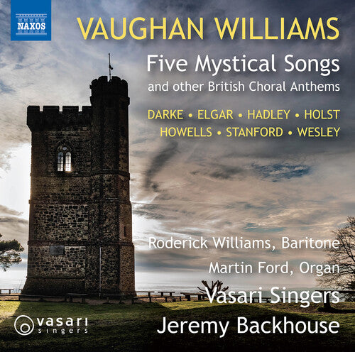 Vaughan Williams: Five Mystical Songs & Other British Choral