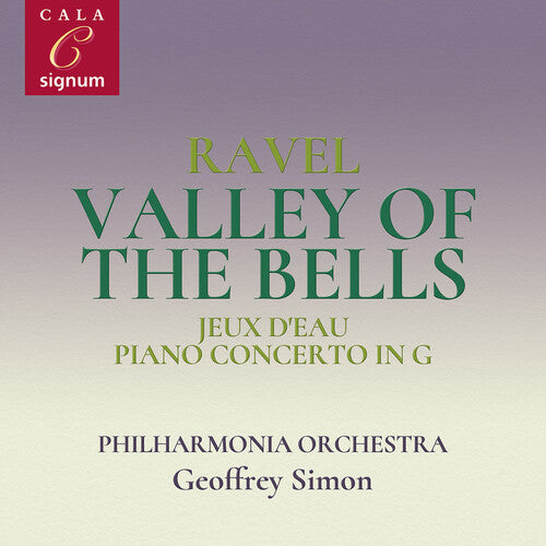 Ravel: Valley Of The Bells; Jeux D'Eau; Rapsodie Espagnole