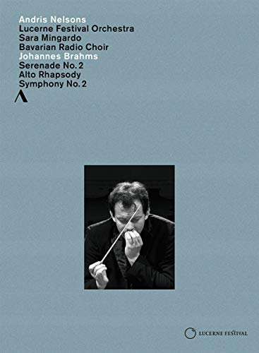 Brahms: Serenade No. 2 - Alto Rhapsody - Symphony No. 2