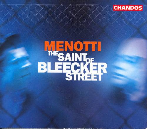 Menotti: Saint of Bleecker Street (The)