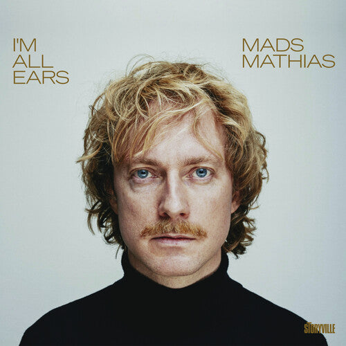 Mathias: I'M All Ears  Mads Mathias
