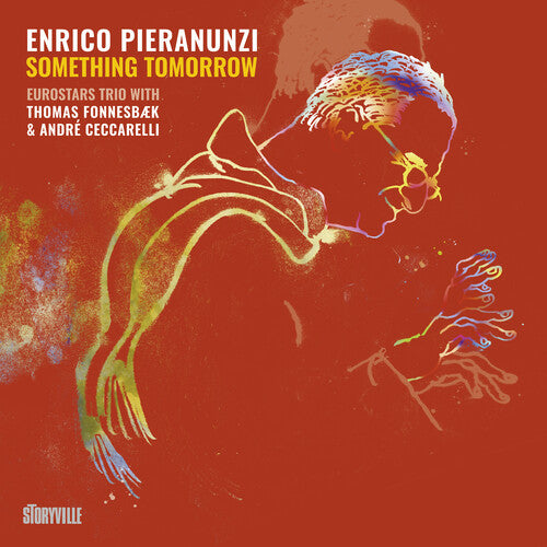 Something Tomorrow  Enrico Pieranunzi, Thomas Fonnesbaek, Andre Ceccarelli