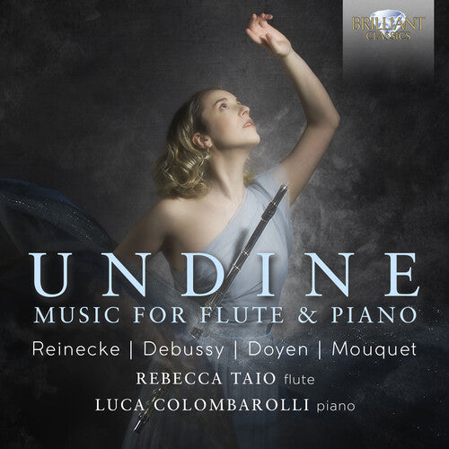 Reinecke, Debussy, Doyen & Mouquet: Undine - Music For Flute
