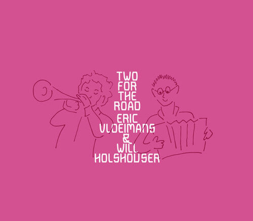 Holshouser & Vloeimans: Two for the Road