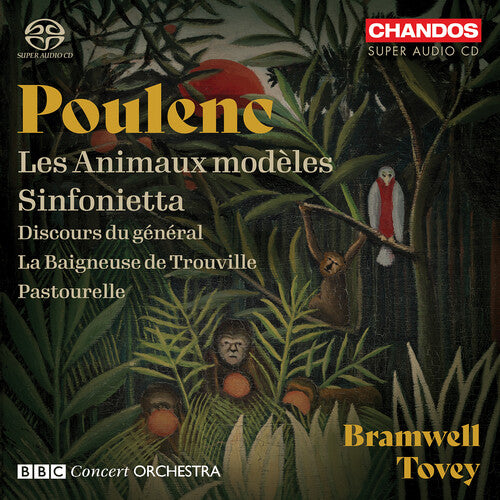 Poulenc: Les Animaux Modeles; Sinfonietta