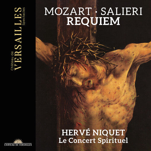Mozart & Salieri: Requiem  Herve Niquet, Le Concert Spirituel