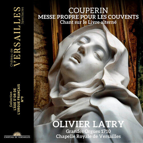 Couperin: Messe Propre Pour Les Couvents  Olivier Latry