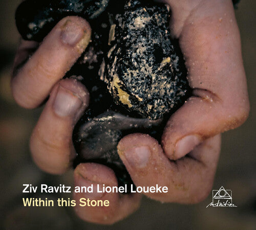 Loueke & Ravitz: Within this Stone