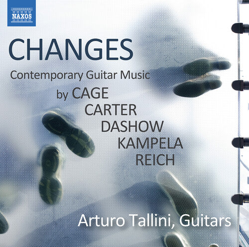 Cage, Carter, Dashow, Kampela & Reich: Changes - Contemporar