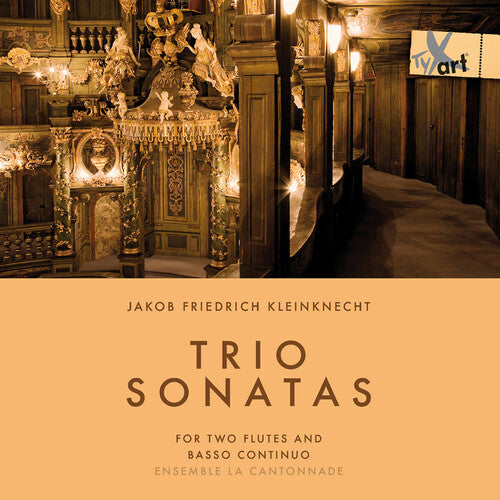 Kleinknecht: Trio Sonatas For Two Flutes & Basso Continuo
