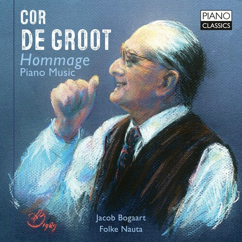 Groot: Hommage Piano Music  Folke Nauta, Jacob Bogaart