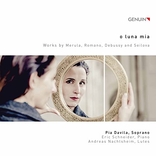 o luna mia - Works by Merula, Romano, Debussy & Seilova