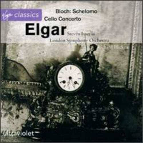 ELGAR: CELLO CONCERTO   BLOCH:
