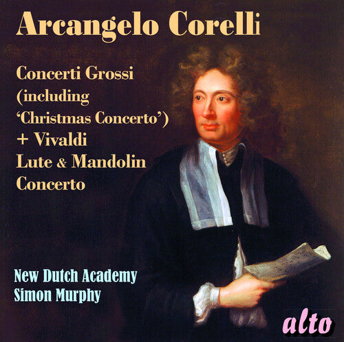 Corelli: Concerti Grossi / New Dutch Academy