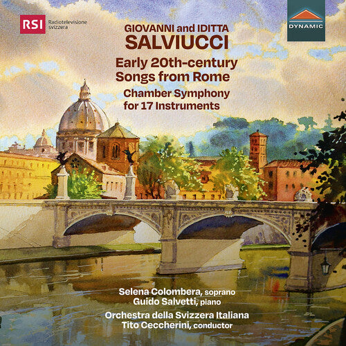 G. Salviucci & I. Salviucci: Early 20th-Century Songs from R