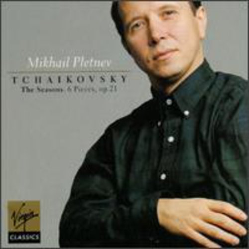 TCHAIKOVSKY: THE SEASONS, SIX