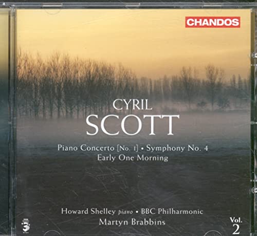 SCOTT, C.: Piano Concerto No. 1 / Symphony No. 4 / Early One