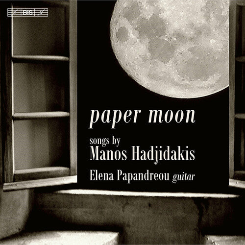 Hadijdakis: Paper Moon - Songs For Guitar