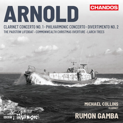 Arnold: Clarinet Concerto & Orchestral Works