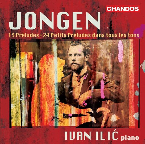 Jongen: Preludes For Piano