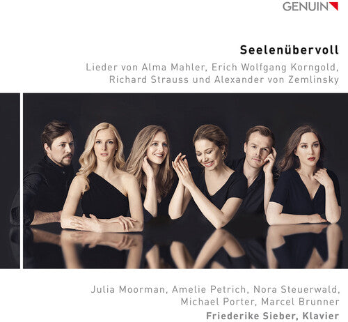 Korngold, Mahler, Strauss & Zemlinsky: Seelenubervoll
