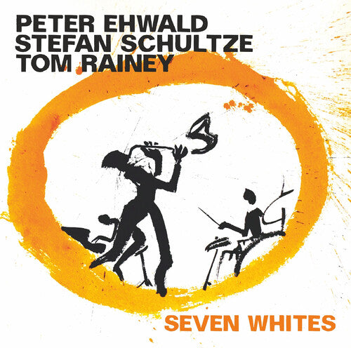 Schultze, Ehwald & Rainey: Seven Whites