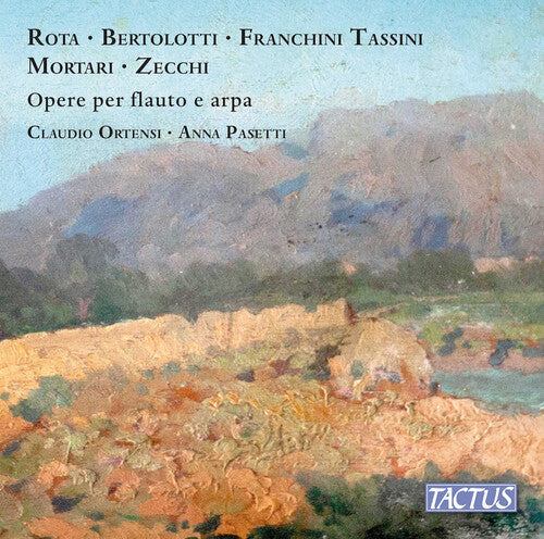Bertolotti, Mortari, Rota, Tassini & Zecchi: Works for Flute