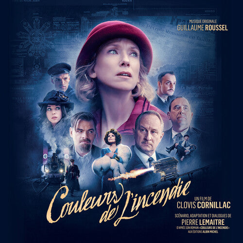 Roussel: Couleurs de l'Incendie (Original Motion Picture Sou