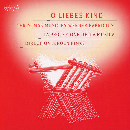 Fabricius: O liebes Kind – Christmas Music