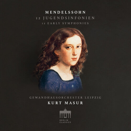 Mendelssohn: 12 Early Symphonies (Remastered)