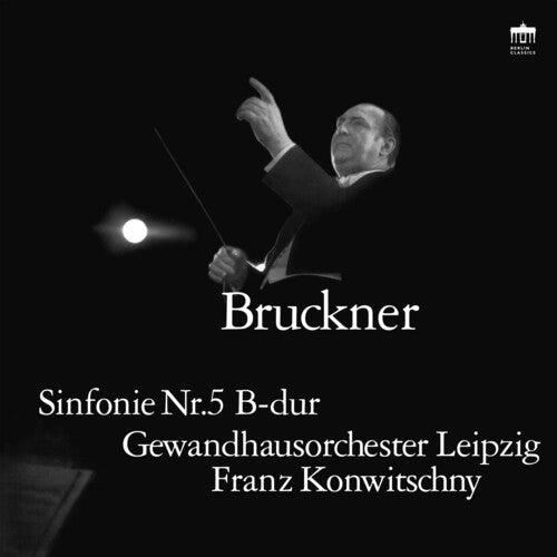 Bruckner: Symphony No. 5 (Remastered Vinyl LP)