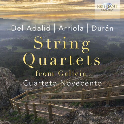 Del Adalid, Arriola & Duran: String Quartets