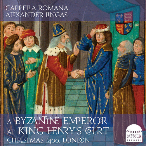 A Byzantine Emperor At King Henry's Court