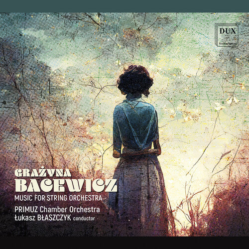Bacewicz: Music For String Orchestra
