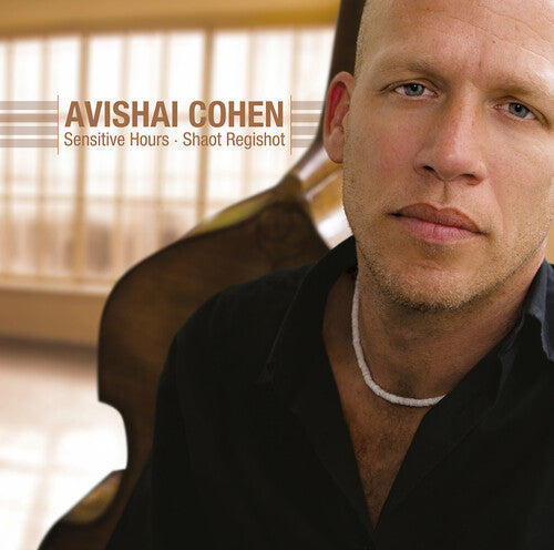 Cohen: Sensitive Hours - Shaot Regishot