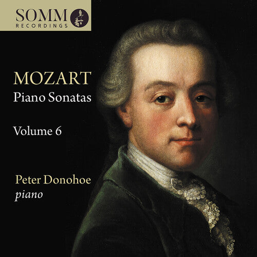Mozart: Piano Sonatas, Vol. 6