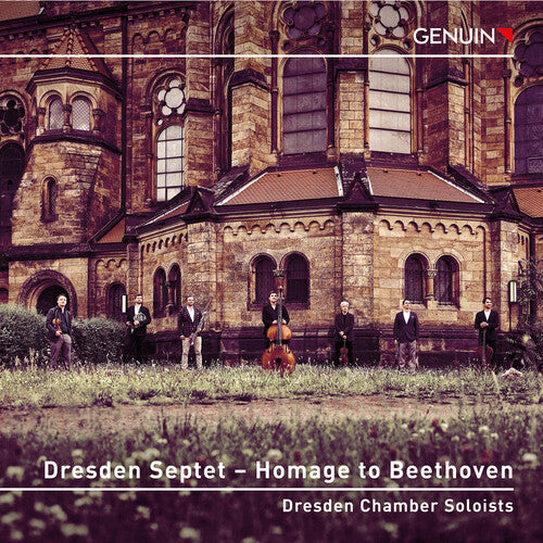 Beethoven & Fontanelli: Dresden Septet – Homage To Beethoven