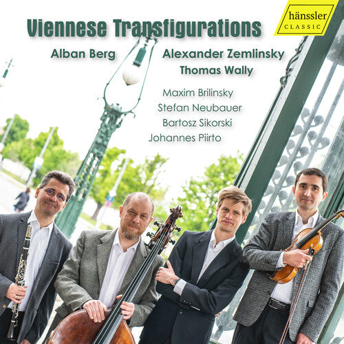 Berg, Wally & Zemlinsky: Viennese Transfigurations