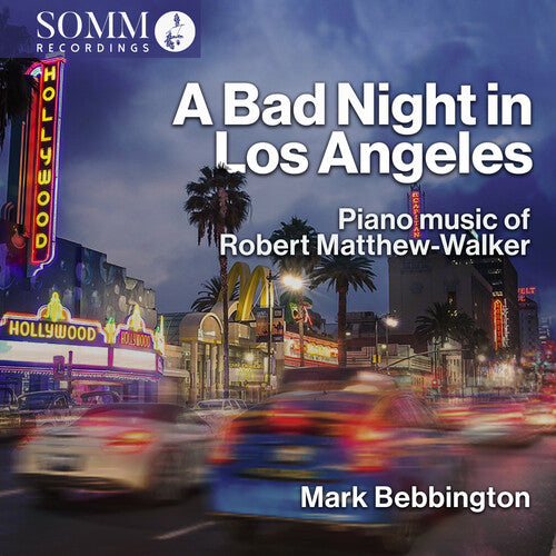 Matthew-Walker: A Bad Night In Los Angeles