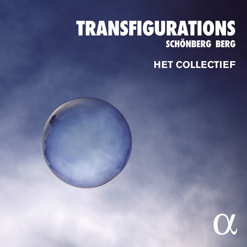 Schoenberg & Berg: Transfigurations