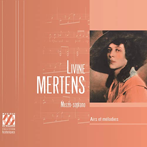 Livine Mertens: Airs et mélodies