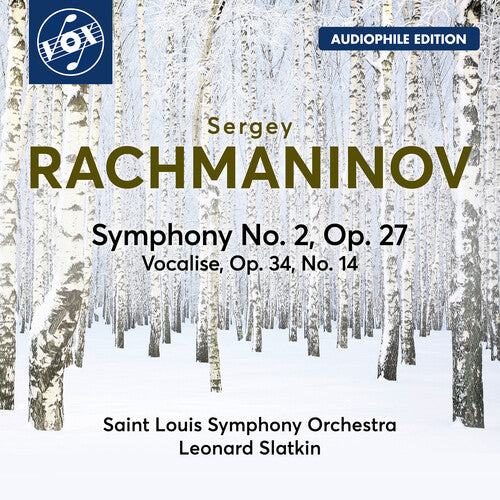 Rachmaninoff: Symphony No. 2; Vocalise / Slatkin, St. Louis Symphony Orchestra