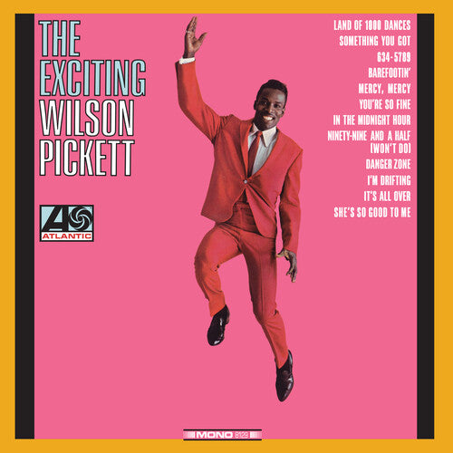 EXCITING WILSON PICKETT