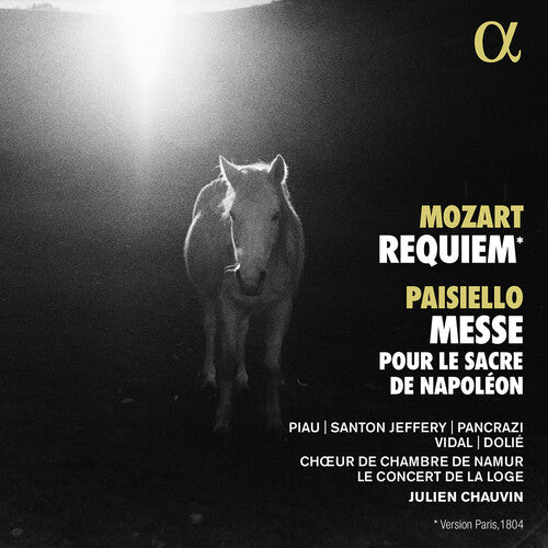 Mozart: Requiem; Paisiello: Messe pour le sacre de Napoleon